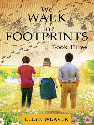 cover image of We WALK in FOOTPRINTS Book Three